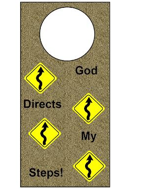 God Directs My Steps Road Sign Doorknob Hanger