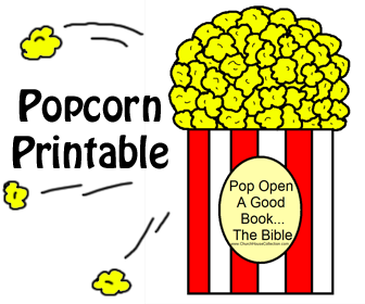 Pop Open A Good Book The Bible Popcorn Printable Template for Bulletin board ideas.