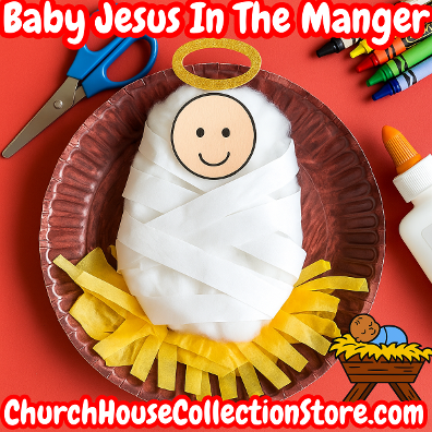 Baby Jesus In The manger Bible Christmas Craft by ChurchHouseCollectionStore.com