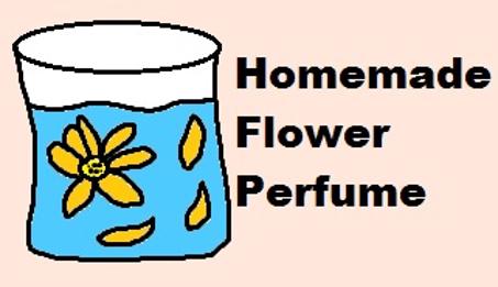 Perfume Flower Recipe