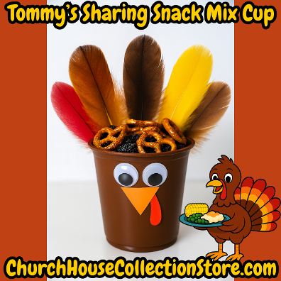 Tommy The Thanksgiving Turkey Snack Cup Mix Idea Feathers  Pretzels Raisins by ChurchHouseCollectionStore.com Free Preschool Bible Sunday School Lessons