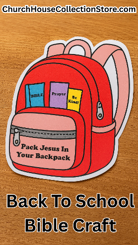 Free Preschool Back To School Pack Jesus In Your Backpack Cutout Sunday School Craft For Kids